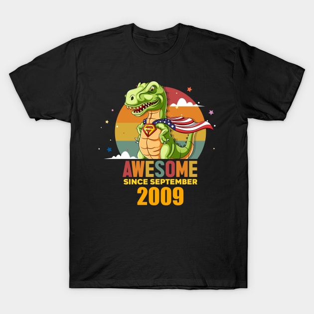 Awesome Since september 2009, Born In september 2009 Birthday T-Shirt by GEMEARNARNSYAK